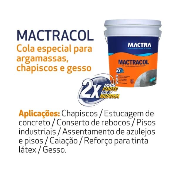Aditivo para Chapiscos e Argamassa Mactracol Balde 18L Mactra